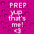 Pixelated pink background with white text reading PREP YUP that's me! <3 and scattered dark purple circular shapes.