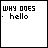 25 pixel-art showing text variations with color changes on 'hello' and faded 'FEEL LIKE goodbye' below, all in a monochrome palette