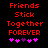 Red pixelated text on black background reads 'Friends Stick Together FOREVER' with five purple and pink hearts below, two versions show heart position changes.