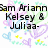 Pixelated text and pastel floral background with black text reading "Sam Ariannhappen to Kelsey & Juliaa- be my =) BFTDDUP".