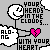 Pixelated icon shows a white smiley face with closed eyes holding a pink broken heart, next to text reading 'YOUR HEADS IN THE CLOUDS... ALONG WITH YOUR HEART' on gray background.