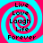 Four identical spiral-patterned icons with pink and cyan colors, each displaying the text "Live Love Laugh Life Forever" in black pixelated font.