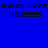 Blue background with repeated pixelated text 'mikey likes mikey likes' and 'MEN!!!!!!!!' in two , each containing three identical text segments