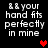 Pixelated text reads "&&your hand fits perfectly in mine" with red heart symbols on a black background, animated to change color.