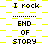 A 4x3 contact sheet of a pixelated animated icon showing repeated text "I rock" and "END OF STORY" on alternating frames with yellow checkered backgrounds.