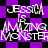 Animated icon with purple and black checkered background displaying text "Jessica is AMAZING MONSTER" in white pixelated font.