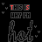 Animated pixel art with repeating 'THIS IS WHY I'M HOT' text and heart/sparkle motifs in red, yellow, gray on black background