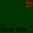 Red pixelated heart symbol above repeated black text 'love him... love him...' on dark green background.