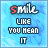 A contact sheet of 10 animated frames showing a blue background with the text "smile like you mean it" in various color schemes and styles, arranged in a 4x3 grid with one empty cell.