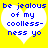 Two identical pixelated heart-shaped icons with blue text on white hearts against a yellow background, each displaying the phrase "be jealous of my coolness- ness yo".