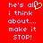 Red background with white pixelated text reading 'he's all i think about... make it stop!' and a yellow heart symbol replacing the letter O in 'all' on one side.