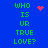 Blue background with green text reading "WHO IS UR TRUE LOVE?" repeated twice, each accompanied by a red pixelated symbol above it.
