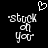 Black background with white pixelated text reading "stuck on you" and a small heart symbol above the left side of the text.