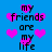 Blue background with pink pixelated hearts and repeated black text reading 'my friends are my life' in a pattern