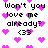 Pixelated text 'Won't you love me already?' with '(33' below, surrounded by pink hearts on white background.