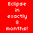 Pixelated text "Eclipse in exactly 8 months!" appears on red and black backgrounds with white lettering.