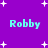 Purple background with white plus-shaped stars; four instances of cyan text 'Robby' arranged in two , each with a colon on the right side