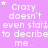 A static image with a light purple background displays repeated white text reading "Crazy doesn't even start to describe me.." with small white stars scattered throughout.