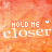 orange watercolor-patterned squares with 'HOLD ME closer' text and small white heart symbols, each square showing subtle color variations