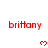 Red text 'brittany' appears in multiple above red pixelated hearts on a white background with a gray corner overlay