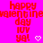 Pixelated red text on bright pink background reads 'happy valentine's day IUV ya!' with two white heart symbols.