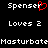 Pixelated text displays 'Spenser' with a red heart symbol replacing the final letter, followed by 'Loves 2', and 'MasturbateMasturbate' in white on black background.
