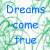Blue text on a green and white patterned background reads 'Dreams come true if you really Believe! <3' with the word 'Believe!' underlined.