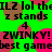 Green background with pink and brown circular shapes, black text repeating 'ILZ lol the z stands', '4 ZWINKY! ZWINKY!', and 'best game' in a pattern