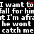 Pixelated text repeats 'I want to fall for him I'm afraid he won't catch me' with a red heart symbol replacing the letter O in 'to'.