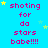 Pixelated text repeats 'shooting for da stars babe!!!!' on a bright blue background with scattered yellow and light blue stars.