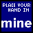 Static pixel art icon with blue checkered background and white text reading "PLACE YOUR HAND IN mine" in a retro digital style.