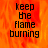 A static image with orange and red flame-like background and black text reading 'keep the flame burning' in four lines.