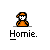 Pixel art character in orange outfit with white face and black eyes, standing with arms crossed, text 'Homie.' below, gray background.
