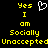 Yellow pixelated text on black background with white heart symbol, displaying 'Yes I am Socially Unaccepted' in two identical vertical
