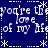Blue background with white pixelated text repeating 'you're the love of my life' and asterisk-like symbols arranged in a pattern