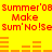 Yellow background with red pixelated text repeating 'Summer'08 Summer'08 Make Make Sum' No!Se Sum' No!Se', and orange horizontal bar patterns below each text block.