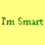 Green and red pixelated text on a yellow background reads "I'm Smart Your Any NOT Questions" with some letters partially obscured.