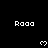 Pixelated white text 'Raaa' and heart symbols on black background with gray corner overlay