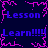 Pixelated blue text on dark background with pink jagged border; repeated 'Lesson' and 'Learn!!!!' phrases in
