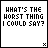 Six- of pixelated text displaying 'WHAT'S THE WORST THING I COULD SAY?' with varying purple highlights on different letters