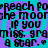 Pixelated text repeats 'Reach for the moon if you miss, grab a star.' on a cyan and purple background with a heart symbol.