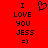 Red background with black pixelated text reading "I LOVE YOU JESS =)" and a heart symbol above the text, displayed in two identical side-by-side
