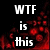 A four- displays text fragments over a dark background with red abstract shapes, forming the phrase "WTF is this SHIT called LIFE?" in white pixelated font