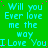 Green background with repeated cyan text 'Will you Ever love me the way I Love You' and scattered pink dots.