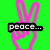 Green background with pink peace sign hands and black text reading 'peace... around the world... for generations' in pixelated font.