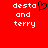 Red background with white pixelated text 'desta and terry' on left side, black heart symbol replacing the letter O in 'desta', identical right-side text without heart.
