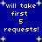 A 4-frame animated contact sheet showing a blue background with white pixelated text reading "will take first 5 requests!" and yellow star graphics, arranged in a 2x2 grid layout.