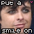 six pixelated images showing a person with dark hair and a neutral expression, each with overlaid text reading "PUT a SMILE ON" in white and pink block letters