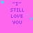 "I STILL LOVE YOU" text in purple with cyan and gray stars on a pink background, animated star movement.