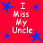 Red background with blue stars and repeated white text "I Miss My Uncle" in pixelated font.